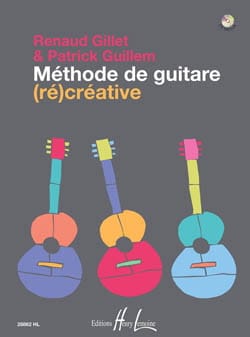 Méthode de guitare (ré)créative de Guillem et Gillet - Lemoine