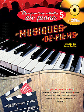 Mes PREMIÈRES MÉLODIES avec version play-back et complète téléchargeables - Vol. 5 : Musiques de films